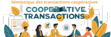 Sémiotique des Transactions Coopératives